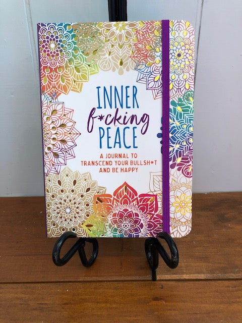 Inner F***ing Peace Journal